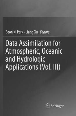 Data Assimilation for Atmospheric, Oceanic and Hydrologic Applications (Vol. III) - cover