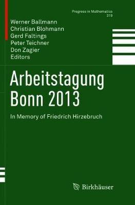 Arbeitstagung Bonn 2013: In Memory of Friedrich Hirzebruch - cover