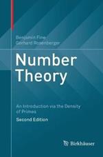 Number Theory: An Introduction via the Density of Primes