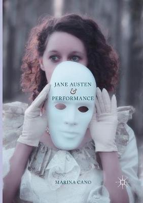 Jane Austen and Performance - Marina Cano - cover