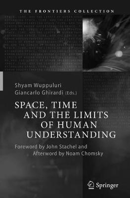 Space, Time and the Limits of Human Understanding - cover