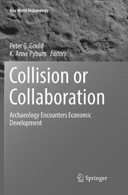 Collision or Collaboration: Archaeology Encounters Economic Development - cover