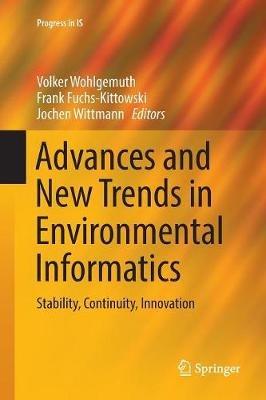 Advances and New Trends in Environmental Informatics: Stability, Continuity, Innovation - cover