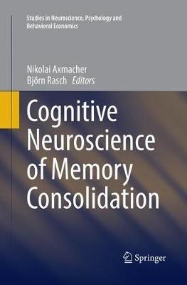 Cognitive Neuroscience of Memory Consolidation - cover