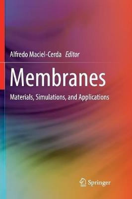 Membranes: Materials, Simulations, and Applications - cover