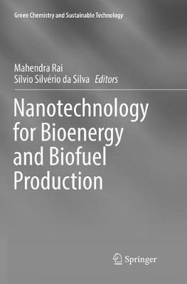 Nanotechnology for Bioenergy and Biofuel Production - cover