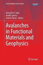 Avalanches in Functional Materials and Geophysics