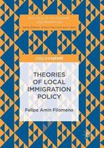 Theories of Local Immigration Policy