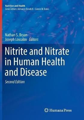 Nitrite and Nitrate in Human Health and Disease - cover