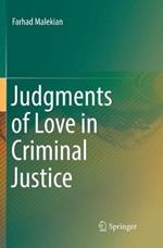 Judgments of Love in Criminal Justice