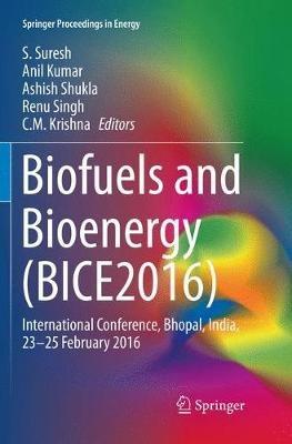 Biofuels and Bioenergy (BICE2016): International Conference, Bhopal, India, 23-25 February 2016 - cover