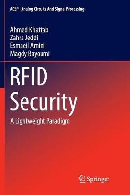RFID Security: A Lightweight Paradigm - Ahmed Khattab,Zahra Jeddi,Esmaeil Amini - cover