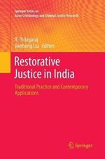 Restorative Justice in India: Traditional Practice and Contemporary Applications
