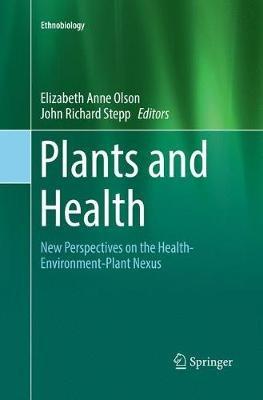 Plants and Health: New Perspectives on the Health-Environment-Plant Nexus - cover