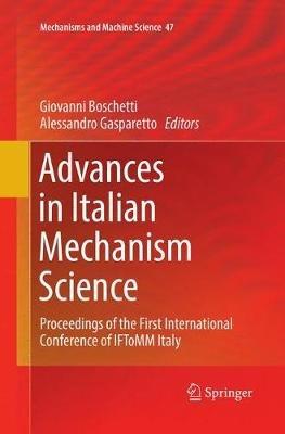 Advances in Italian Mechanism Science: Proceedings of the First International Conference of IFToMM Italy - cover