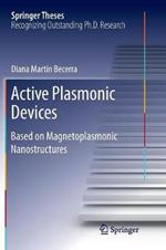 Active Plasmonic Devices: Based on Magnetoplasmonic Nanostructures