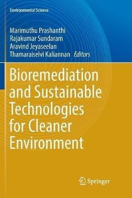 Bioremediation and Sustainable Technologies for Cleaner Environment - cover