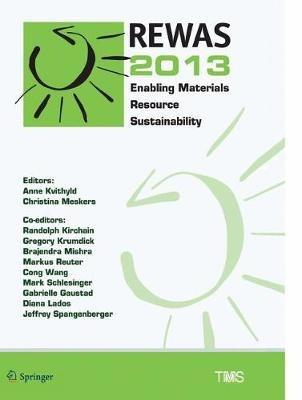REWAS 2013: Enabling Materials Resource Sustainability - cover