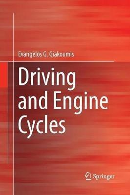 Driving and Engine Cycles - Evangelos G. Giakoumis - cover