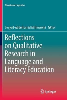 Reflections on Qualitative Research in Language and Literacy Education - cover