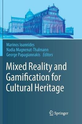 Mixed Reality and Gamification for Cultural Heritage - cover