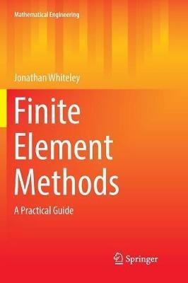 Finite Element Methods: A Practical Guide - Jonathan Whiteley - cover