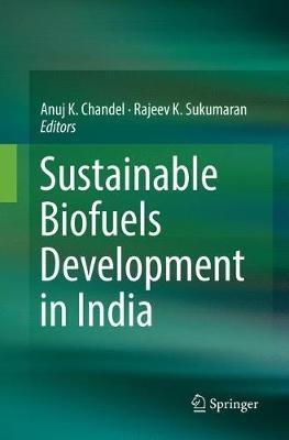 Sustainable Biofuels Development in India - cover