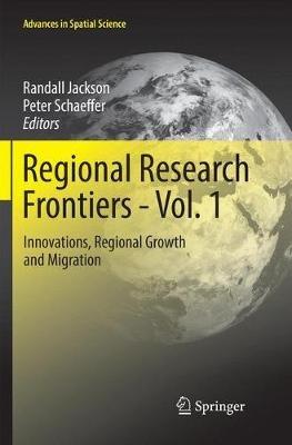 Regional Research Frontiers - Vol. 1: Innovations, Regional Growth and Migration - cover