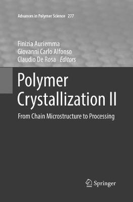 Polymer Crystallization II: From Chain Microstructure to Processing - cover