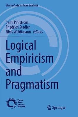 Logical Empiricism and Pragmatism - cover
