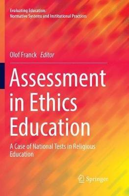 Assessment in Ethics Education: A Case of National Tests in Religious Education - cover