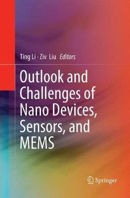 Outlook and Challenges of Nano Devices, Sensors, and MEMS - cover