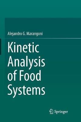 Kinetic Analysis of Food Systems - Alejandro G. Marangoni - cover