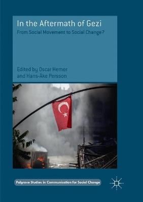 In the Aftermath of Gezi: From Social Movement to Social Change? - cover