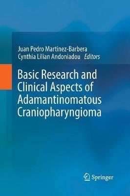 Basic Research and Clinical Aspects of Adamantinomatous Craniopharyngioma - cover