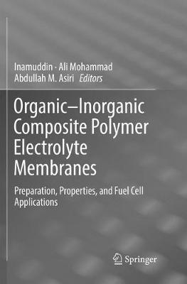 Organic-Inorganic Composite Polymer Electrolyte Membranes: Preparation, Properties, and Fuel Cell Applications - cover