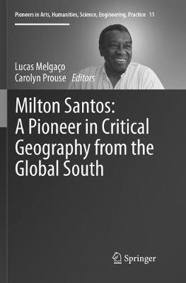Milton Santos: A Pioneer in Critical Geography from the Global South - cover