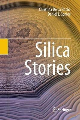 Silica Stories - Christina De La Rocha,Daniel J. Conley - cover