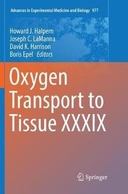 Oxygen Transport to Tissue XXXIX - cover