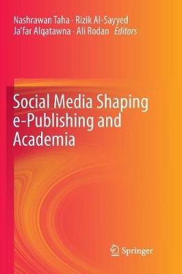 Social Media Shaping e-Publishing and Academia - cover