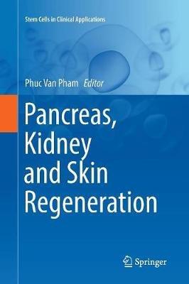 Pancreas, Kidney and Skin Regeneration - cover