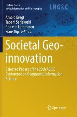 Societal Geo-innovation: Selected papers of the 20th AGILE conference on Geographic Information Science - cover