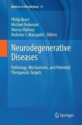Neurodegenerative Diseases: Pathology, Mechanisms, and Potential Therapeutic Targets - cover