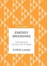 Energy Branding: Harnessing Consumer Power