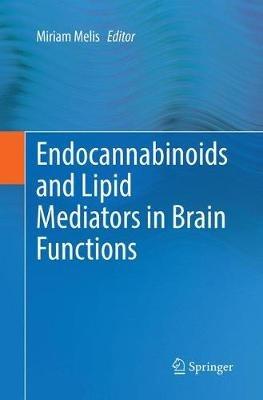 Endocannabinoids and Lipid Mediators in Brain Functions - cover