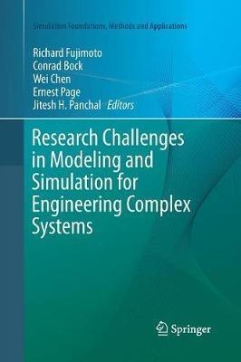 Research Challenges in Modeling and Simulation for Engineering Complex Systems - cover
