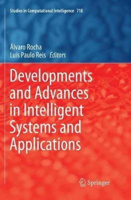 Developments and Advances in Intelligent Systems and Applications - cover