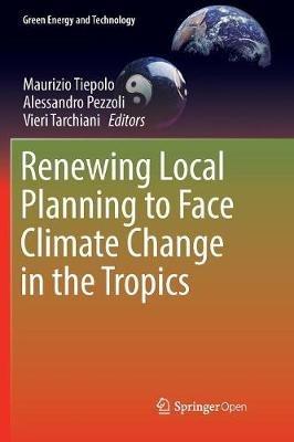 Renewing Local Planning to Face Climate Change in the Tropics - cover