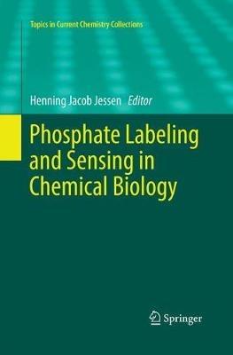 Phosphate Labeling and Sensing in Chemical Biology - cover