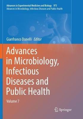 Advances in Microbiology, Infectious Diseases and Public Health: Volume 7 - cover